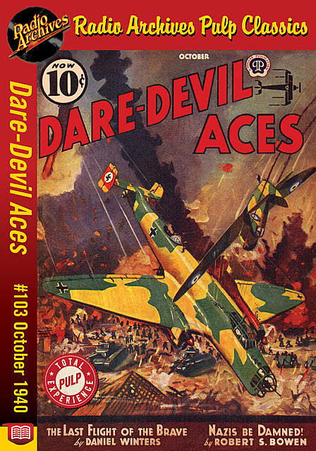 Dare-Devil Aces #103 October 1940, Daniel Winters