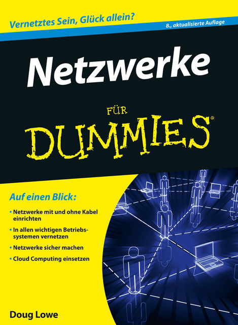 Netzwerke für Dummies, Doug Lowe, Gerhard Franken