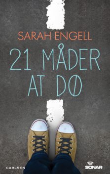 21 måder at dø, Sarah Engell