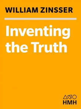 Inventing the Truth, Toni Morrison, Ian Frazier, Frank McCourt, Annie Dillard, Russell Baker, Henry Gates, Jill Ker Conway, Alfred Kazin, Eileen Simpson