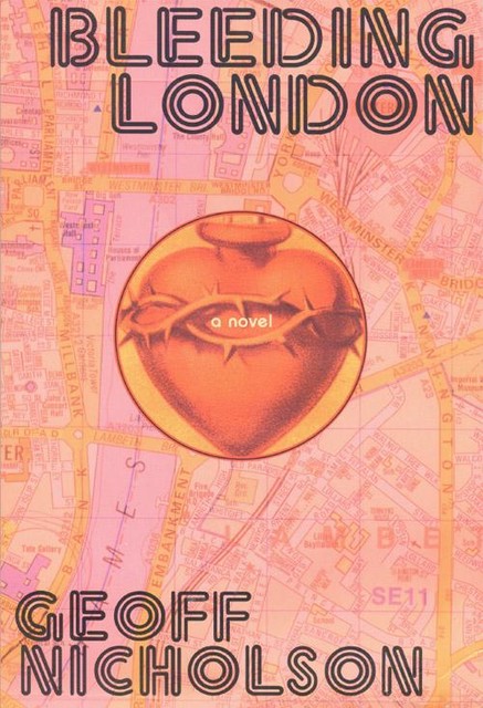 Bleeding London (1987), Geoff Nicholson