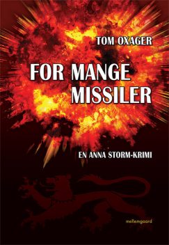 For mange missiler, Tom Oxager