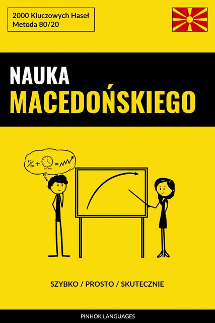 Nauka Macedońskiego – Szybko / Prosto / Skutecznie, Pinhok Languages