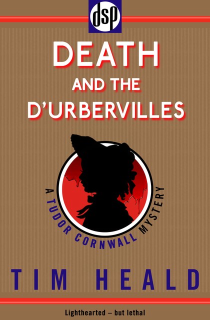 Death and The DUrbervilles, Tim Heald