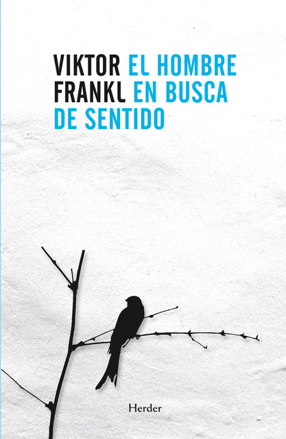 El hombre en busca de sentido, Viktor Frankl