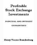 Profitable Stock Exchange Investments, amp, Henry Voorce Brandenburg, Co