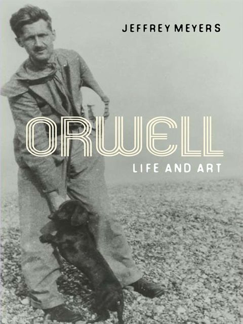 Orwell, Jeffrey Meyers