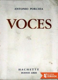 Voces, Antonio Porchia