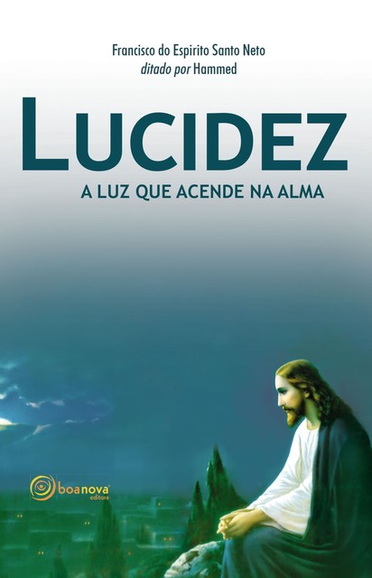 Lucidez, Francisco do Espírito Santo Neto, Hammed