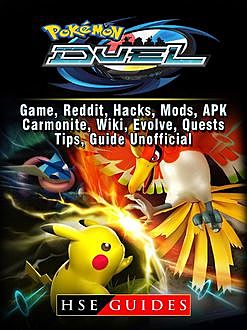 Pokemon Duel Game Guide Unofficial, The Yuw