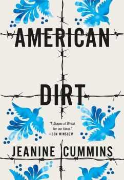 American Dirt : A Novel, Jeanine Cummins