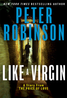 Like a Virgin, Peter Robinson