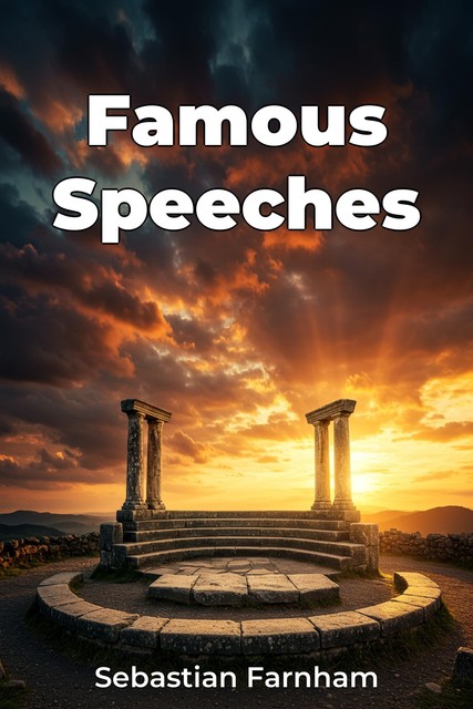 Famous Speeches, Sebastian Farnham