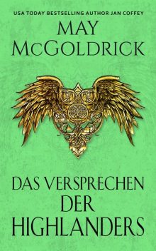 Das Versprechen der Highlanders, Jan Coffey, May McGoldrick