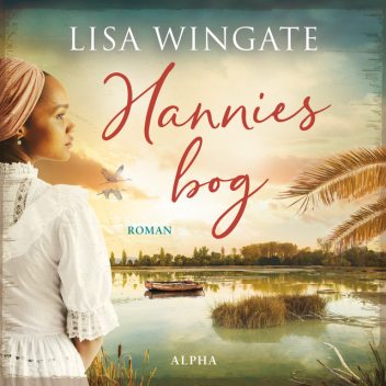 Hannies bog, Lisa Wingate