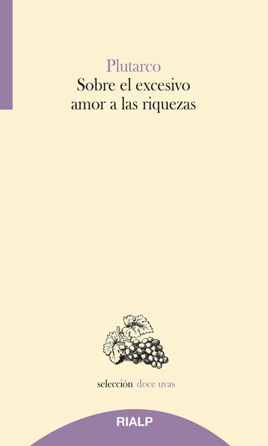 Sobre el excesivo amor a las riquezas, Plutarco