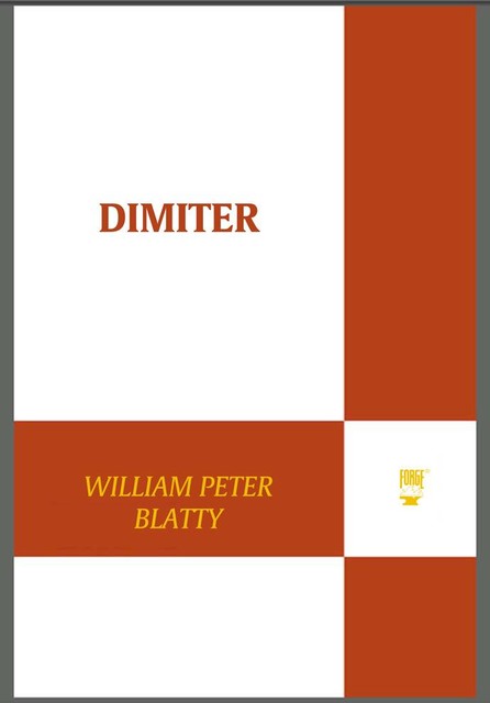 Dimiter, William Peter Blatty – Dimiter