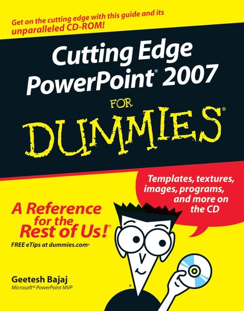 Cutting Edge PowerPoint 2007 For Dummies, Geetesh Bajaj