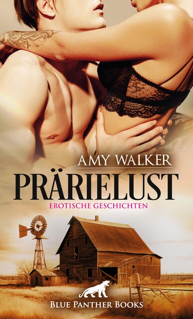 PrärieLust | Erotische Geschichten, Amy Walker