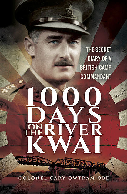 1000 Days on the River Kwai, H.C. Owtram