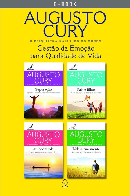 Augusto Cury – Gestão da Emoção para Qualidade de Vida, Augusto Cury