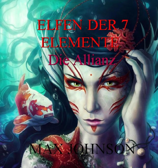 Elfen der 7 Elemente, Max Johnson