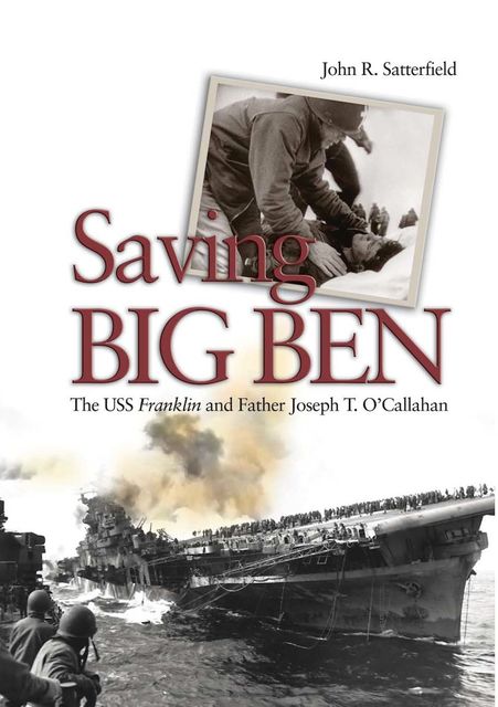 Saving Big Ben, John R. Satterfield