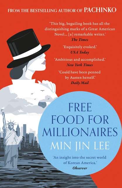 Free Food For Millionaires, Min Jin Lee