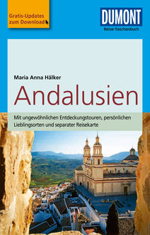 DuMont Reise-Taschenbuch Reiseführer Andalusien, Maria Anna Hälker