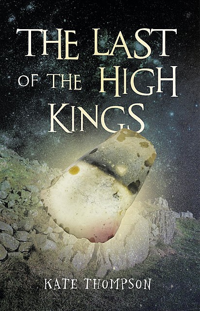 The Last of the High Kings, Kate Thompson