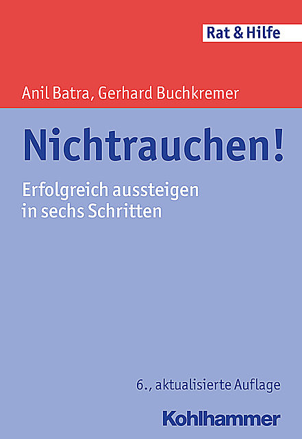 Nichtrauchen, Anil Batra, Gerhard Buchkremer