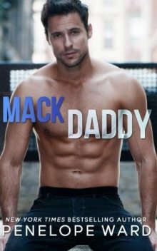 Mack Daddy, Penelope Ward