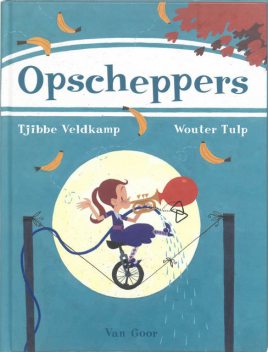Opscheppers, Tjibbe Veldkamp