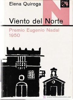 Viento Del Norte, Elena Quiroga