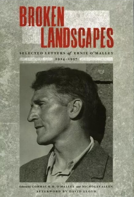 Broken Landscapes, Cormac K.H.O'Malley