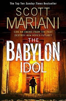 The Babylon Idol, Scott Mariani