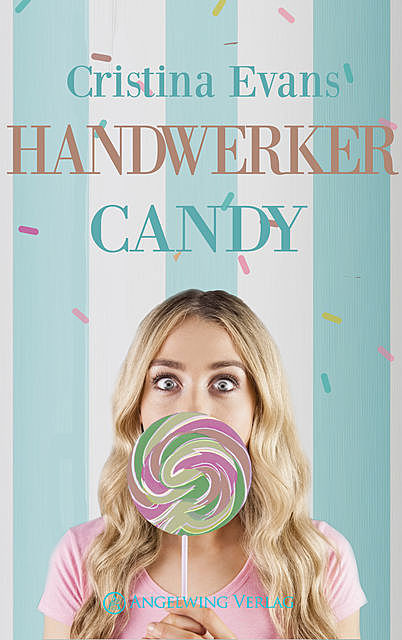 Handwerker Candy, Cristina Evans