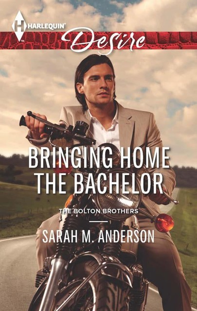 Bringing Home the Bachelor, Sarah M. Anderson