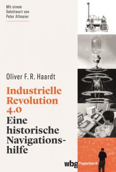 Industrielle Revolution 4.0, Oliver Haardt