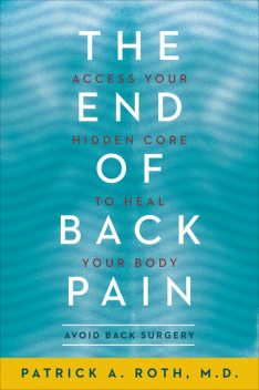 The End of Back Pain, Patrick Roth