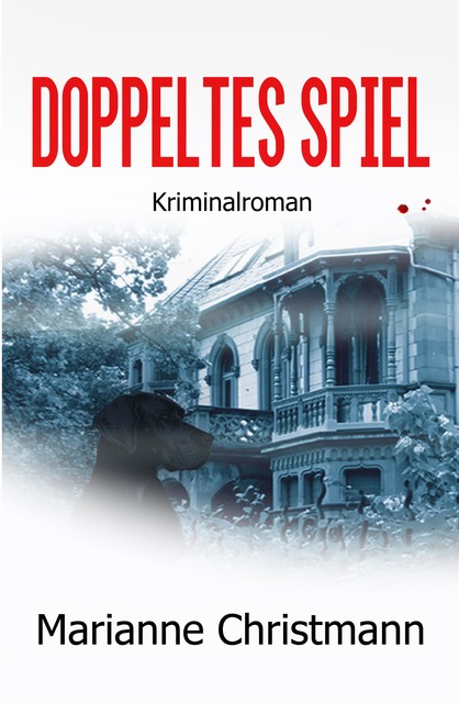 Doppeltes Spiel, Marianne Christmann