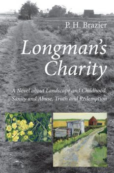 Longman’s Charity, P.H. Brazier