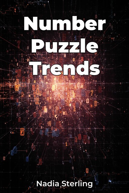 Number Puzzle Trends, Nadia Sterling