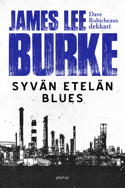 Syvän etelän blues, James Lee Burke