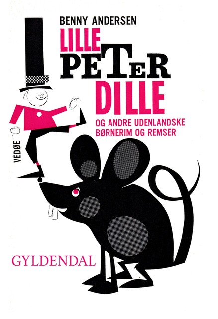 Lille Peter Dille og andre udenlandske børnerim og remser, Benny Andersen