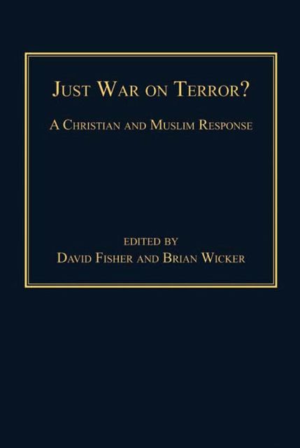 Just War on Terror?, David Fisher