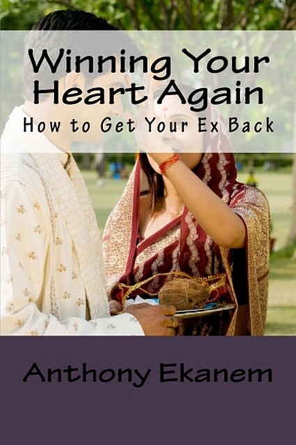 Winning Your Heart Again, Anthony Ekanem