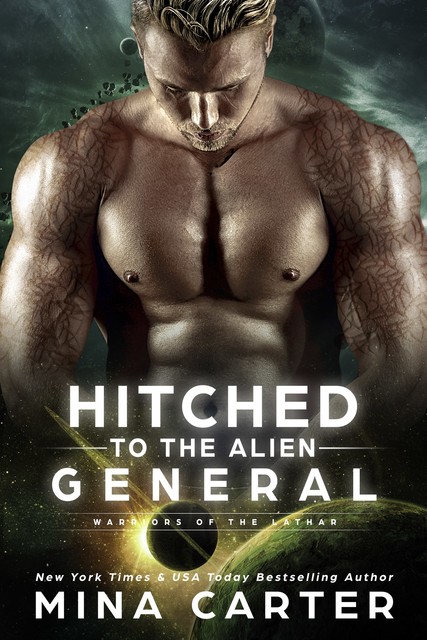 Hitched to the Alien General, Mina Carter