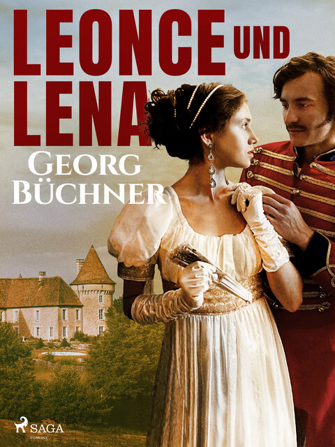 Leonce und Lena, Karl Georg Büchner