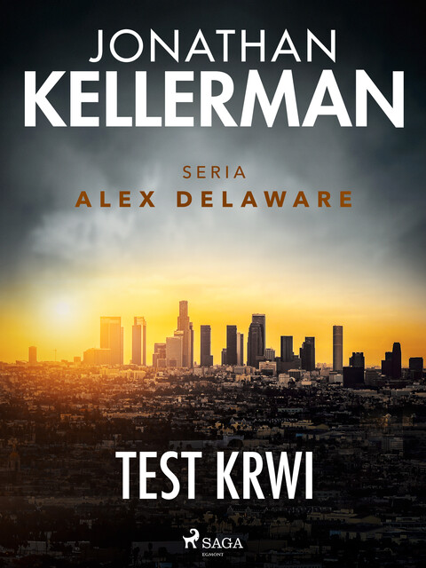 Test krwi, Jonathan Kellerman